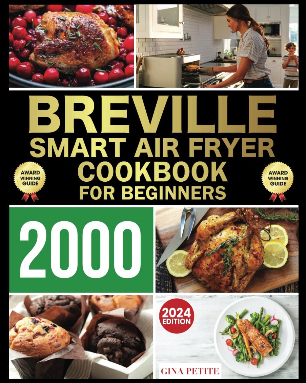 Breville Smart Air Fryer Oven Cookbook for Beginners használat közben